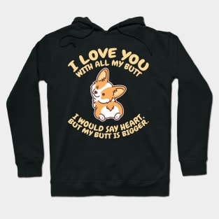 'I Love You With All My Butt' Adorable Corgis Dog Hoodie